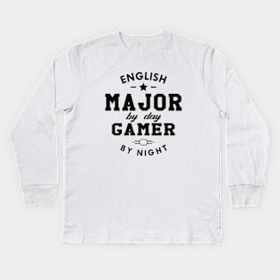 English Student and Gamer - English Major by day gamer by night Kids Long Sleeve T-Shirt